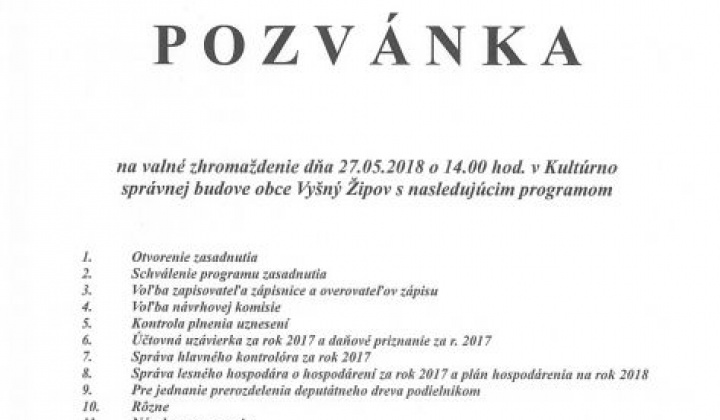 1. fotografia fotogalérie Pozvánka na VH Spoločensti bývalých urbalialistov Vyšný Žipov pozemkové spoločenstvol, dňa 27.5.2018: - foto