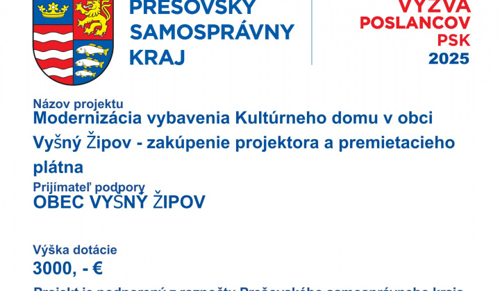 Fotka - Modernizácia vybavenia Kultúrneho domu v obci Vyšný Žipov - zakúpenie projektora a premietacieho plátna